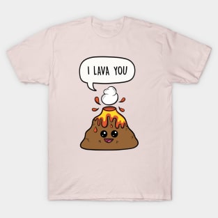 I lava you T-Shirt